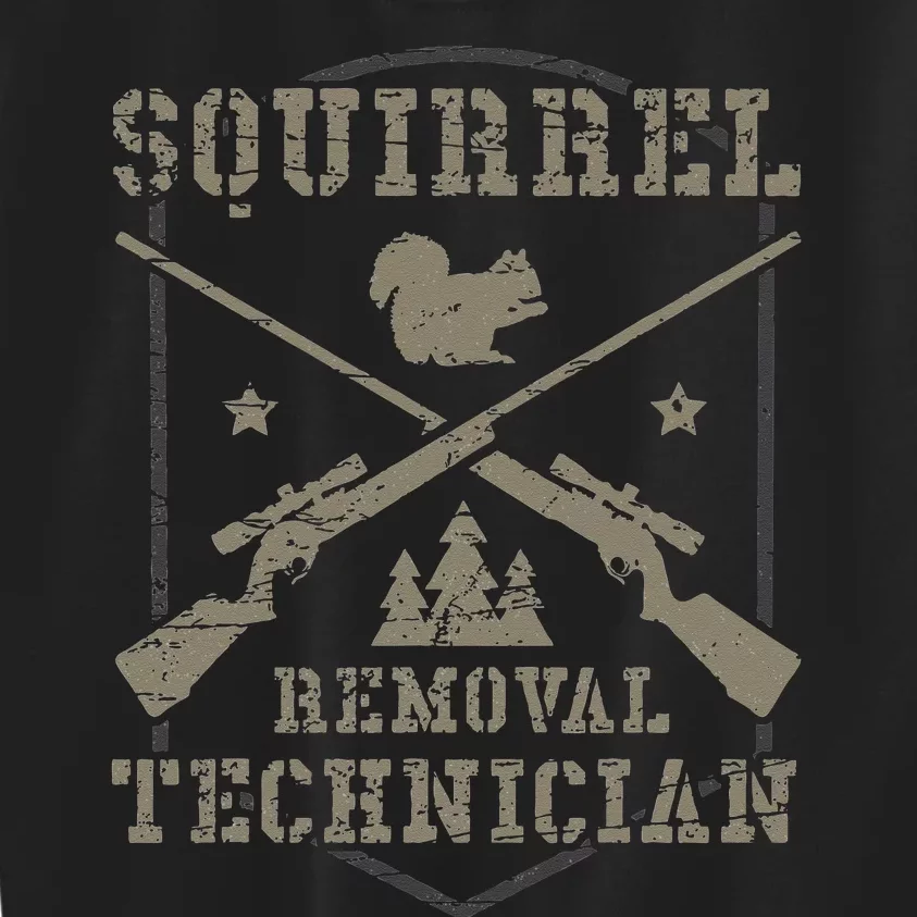 Squirrel Removal Technician Squirrel Hunting Squirrel Hunter Kids Sweatshirt