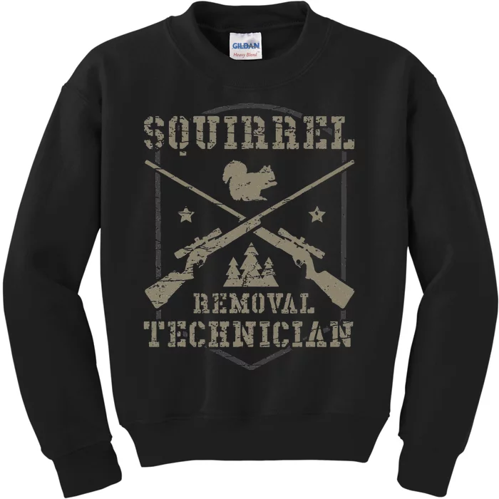 Squirrel Removal Technician Squirrel Hunting Squirrel Hunter Kids Sweatshirt