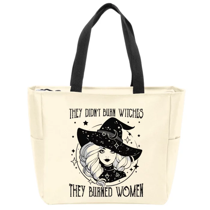 's Rights They Didn't Burn Witch They Burned Zip Tote Bag