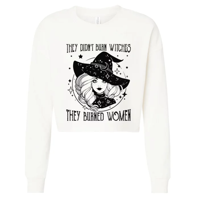 's Rights They Didn't Burn Witch They Burned Cropped Pullover Crew