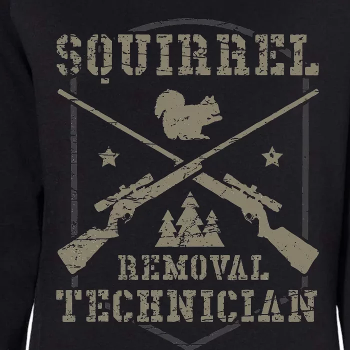 Squirrel Removal Technician Squirrel Hunting Squirrel Hunter Womens California Wash Sweatshirt