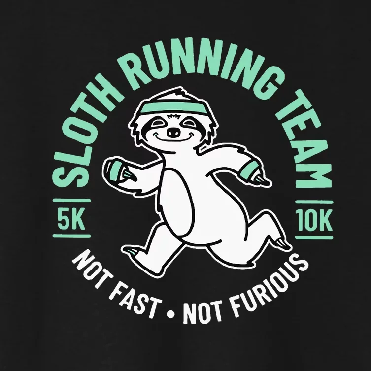 Sloth Running Team Not Fast Not Furious Women's Crop Top Tee