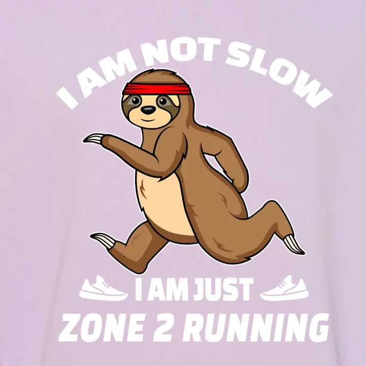 Sloth Running Team Slow Runner Im Just Zone 2 Running Gift Garment-Dyed Sweatshirt