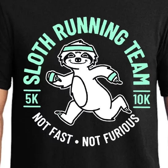 Sloth Running Team Not Fast Not Furious Pajama Set