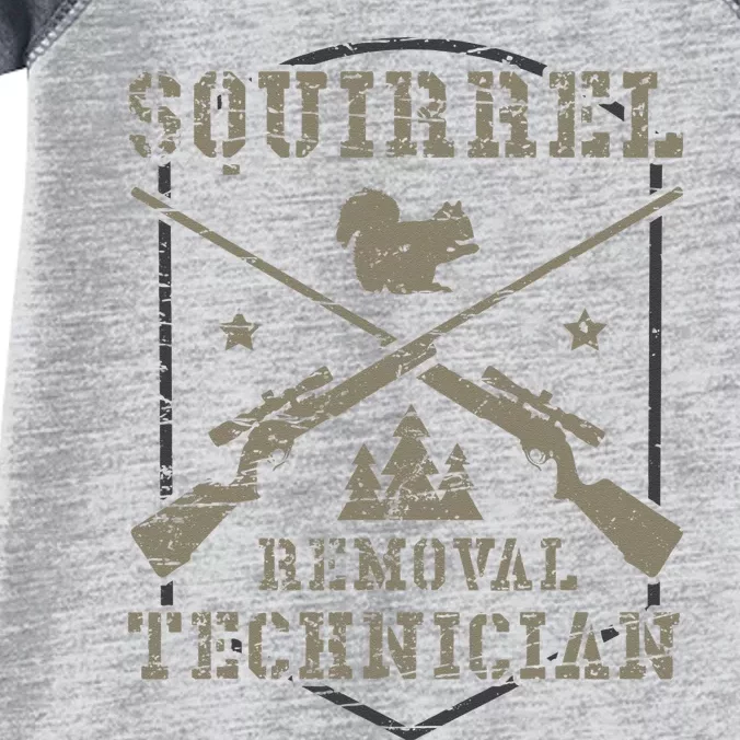 Squirrel Removal Technician Squirrel Hunting Squirrel Hunter Infant Baby Jersey Bodysuit