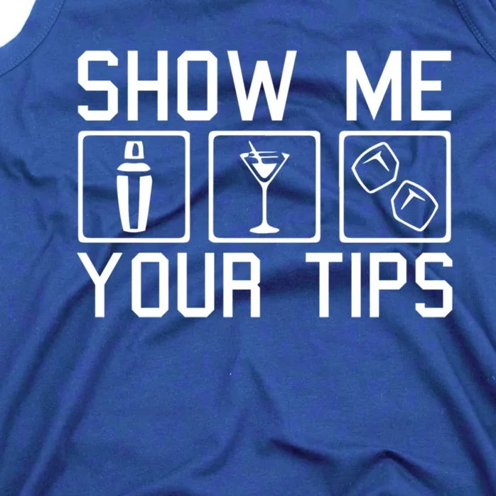 Server Restaurant Waiter Waitress Cute Gift Show Me Your Tips Cute Gift Tank Top