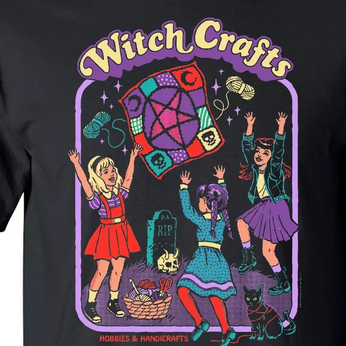 Steven Rhodes Witch Crafts Hobbies & Handicrafts Dark Humor Tall T-Shirt