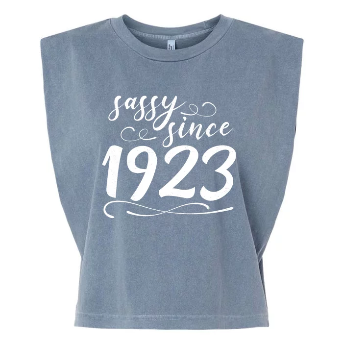 Sassy Since 1923 Birthday 100th Birthday Garment-Dyed Women's Muscle Tee