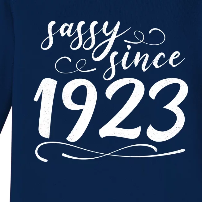 Sassy Since 1923 Birthday 100th Birthday Baby Long Sleeve Bodysuit