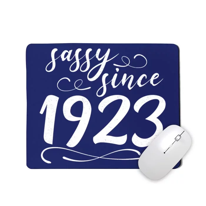 Sassy Since 1923 Birthday 100th Birthday Mousepad