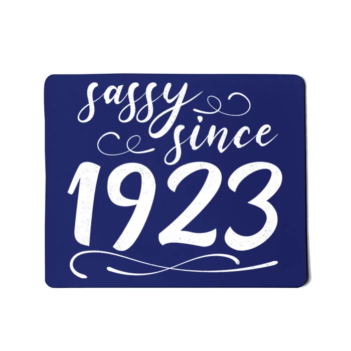 Sassy Since 1923 Birthday 100th Birthday Mousepad