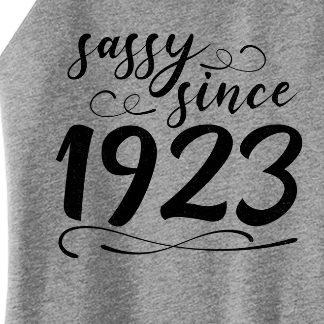 Sassy Since 1923 Birthday 100th Birthday Women’s Perfect Tri Rocker Tank