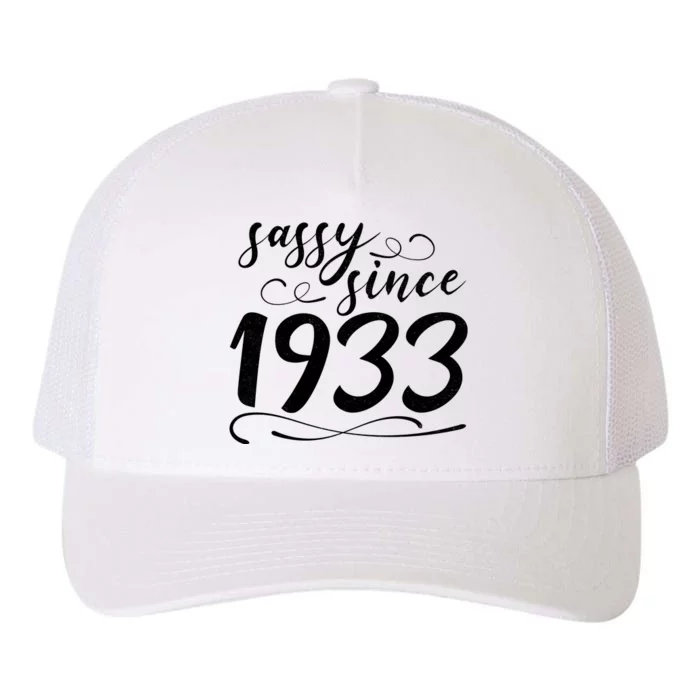 Sassy Since 1933 Birthday 90th Birthday Yupoong Adult 5-Panel Trucker Hat