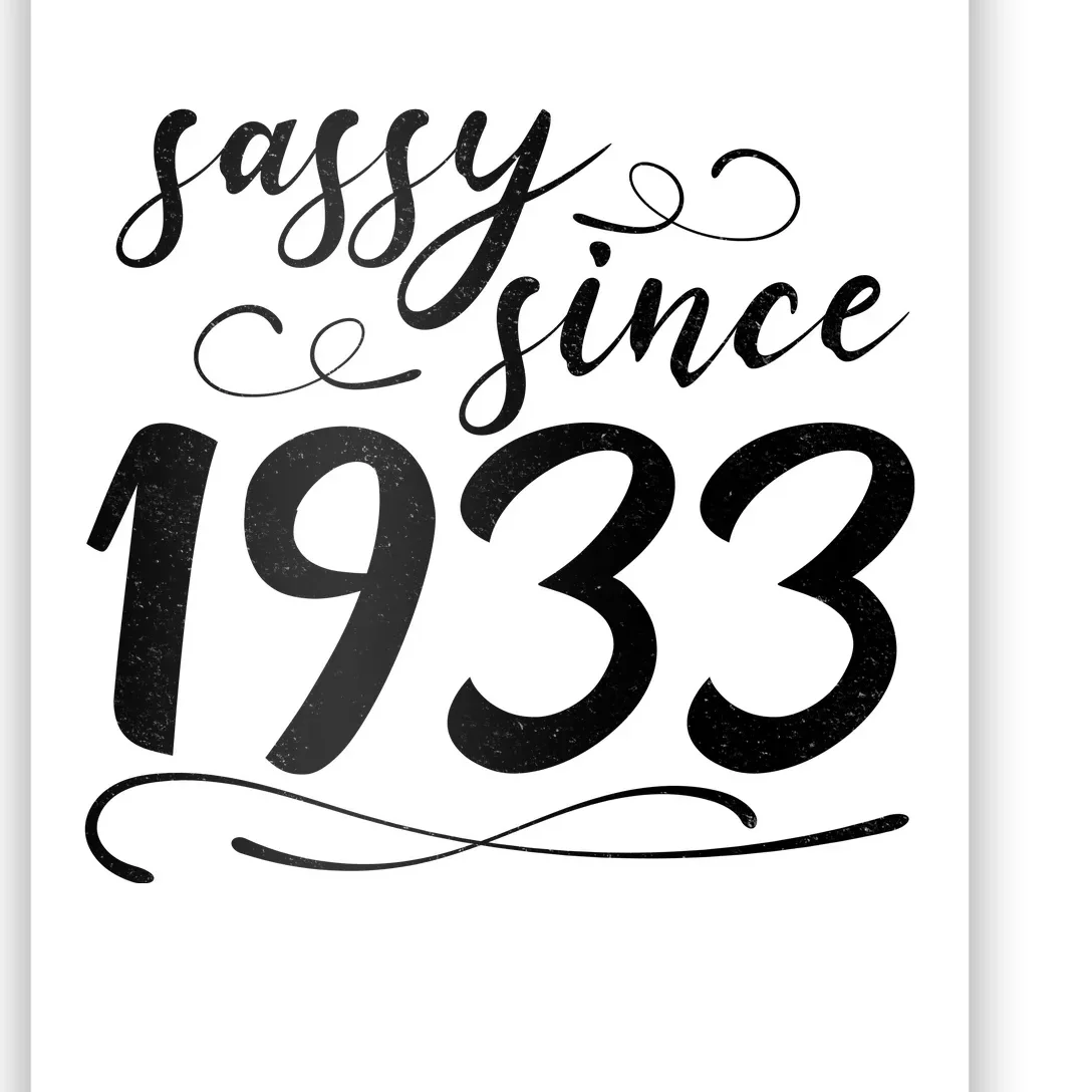 Sassy Since 1933 Birthday 90th Birthday Poster