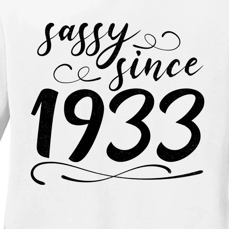 Sassy Since 1933 Birthday 90th Birthday Ladies Long Sleeve Shirt