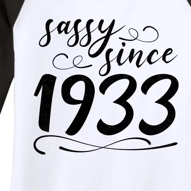 Sassy Since 1933 Birthday 90th Birthday Women's Tri-Blend 3/4-Sleeve Raglan Shirt