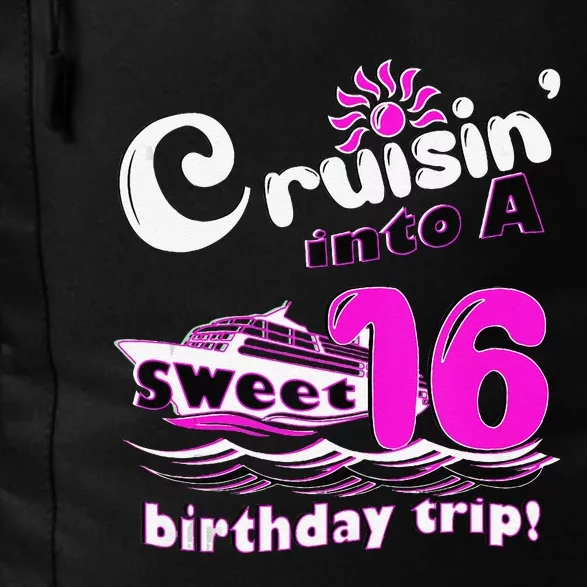 Sweet Sixteen 16th Cruising Into A Birthday Trip Fuchsia Daily Commute Backpack