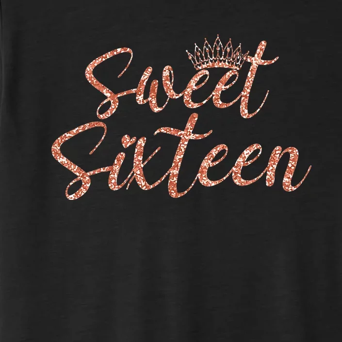 Sweet Sixn 16th Birthday Girl 16 Years Old For Girl ChromaSoft Performance T-Shirt