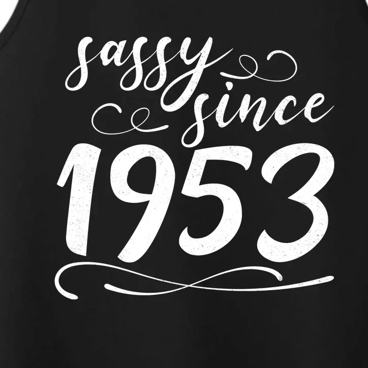 Sassy Since 1953 Birthday 70th Birthday Performance Tank