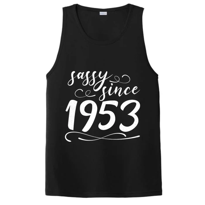 Sassy Since 1953 Birthday 70th Birthday Performance Tank