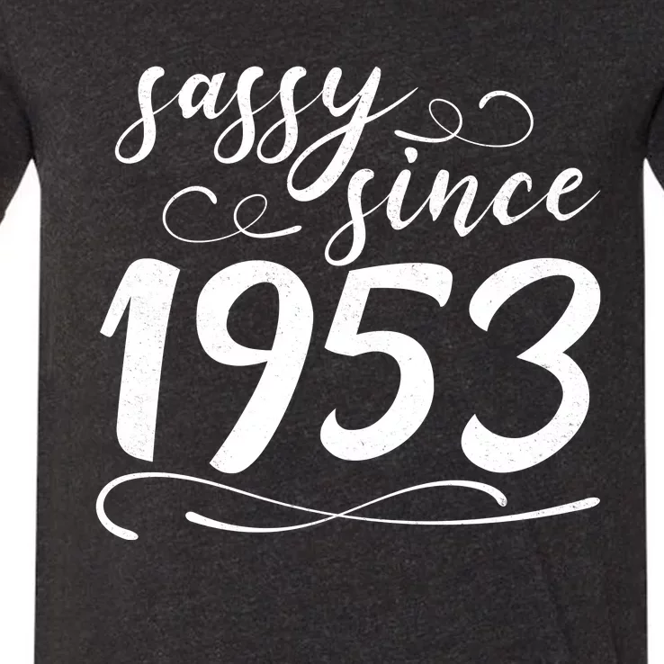 Sassy Since 1953 Birthday 70th Birthday V-Neck T-Shirt