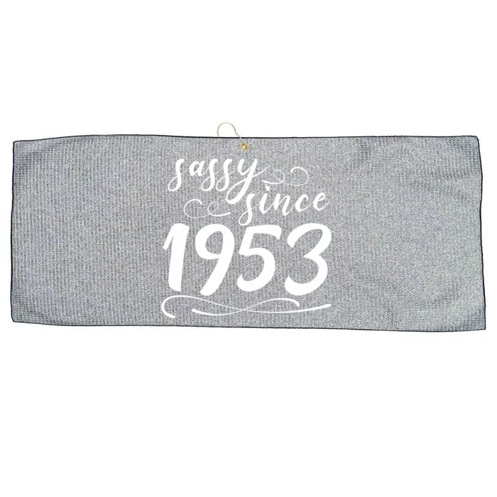 Sassy Since 1953 Birthday 70th Birthday Large Microfiber Waffle Golf Towel