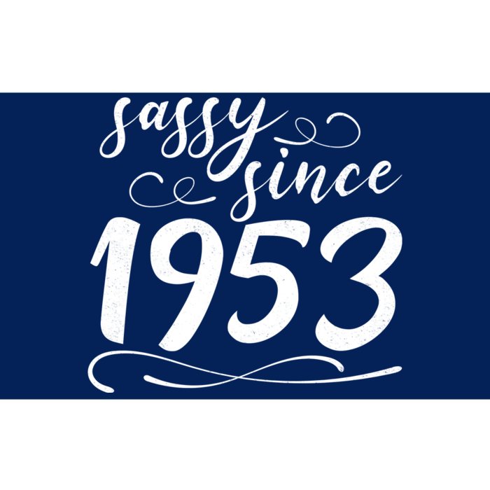 Sassy Since 1953 Birthday 70th Birthday Bumper Sticker