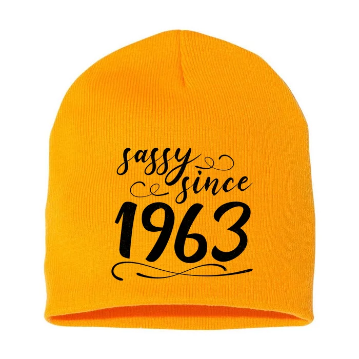 Sassy Since 1963 Birthday 60th Birthday Short Acrylic Beanie