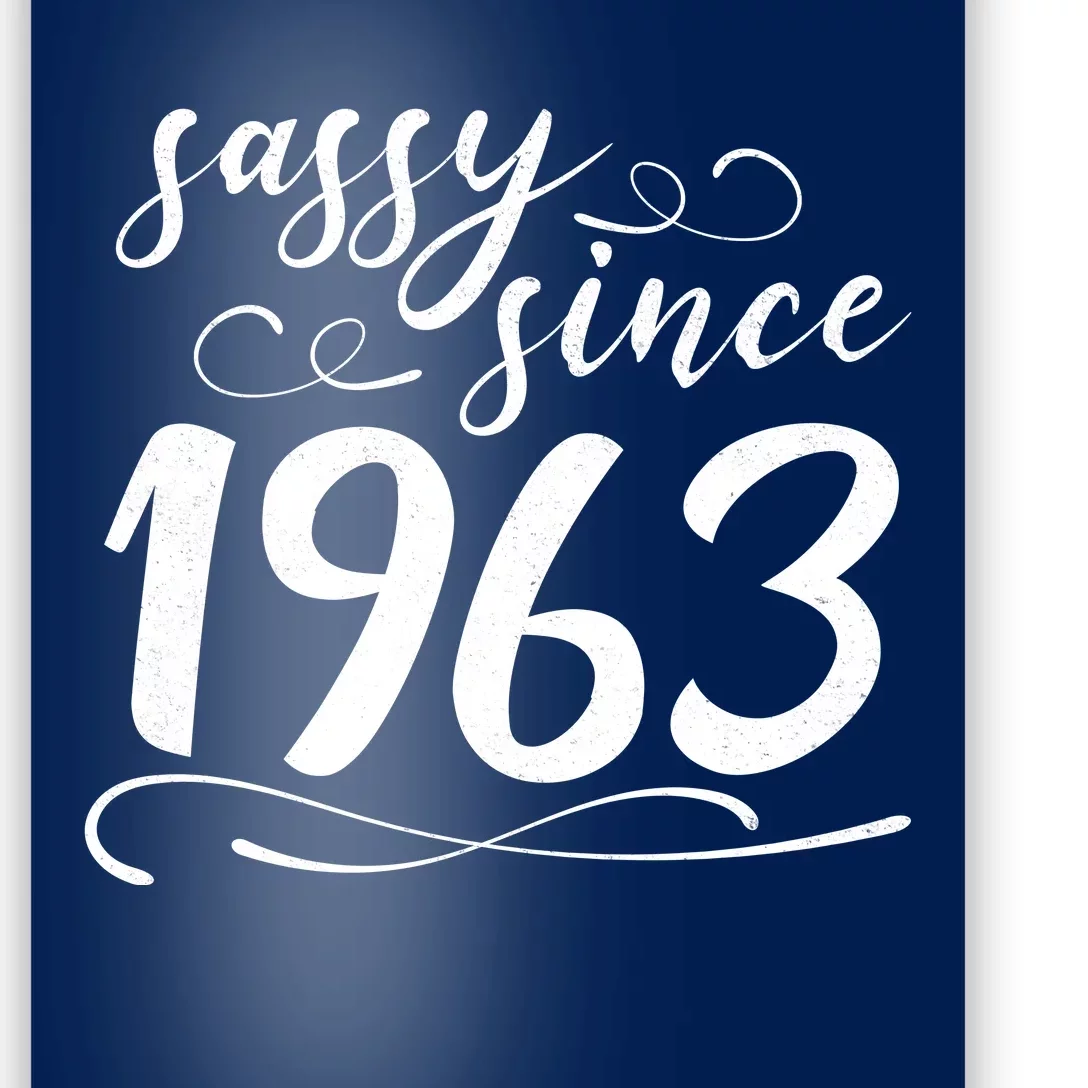 Sassy Since 1963 Birthday 60th Birthday Poster