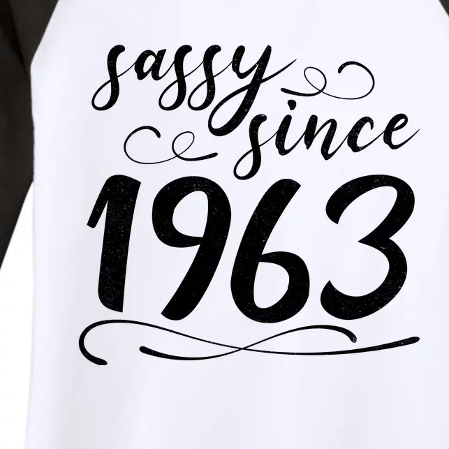 Sassy Since 1963 Birthday 60th Birthday Women's Tri-Blend 3/4-Sleeve Raglan Shirt