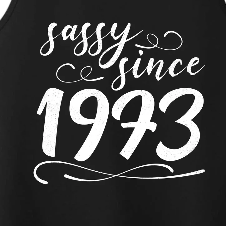 Sassy Since 1973 Birthday 50th Birthday Performance Tank