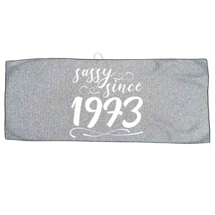 Sassy Since 1973 Birthday 50th Birthday Large Microfiber Waffle Golf Towel