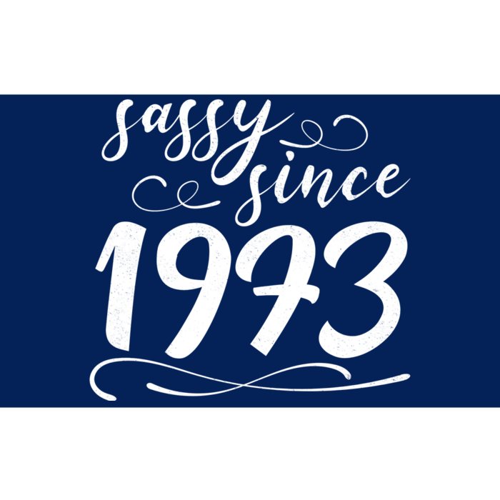 Sassy Since 1973 Birthday 50th Birthday Bumper Sticker