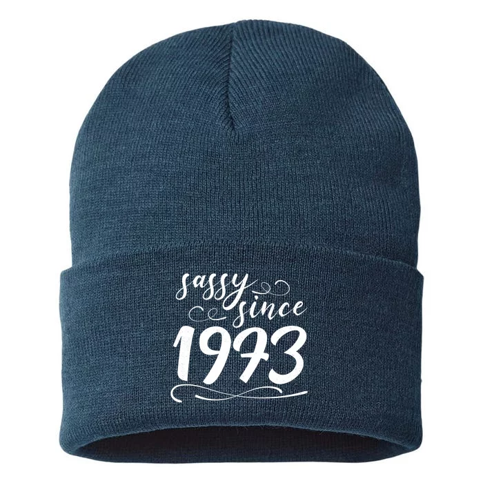 Sassy Since 1973 Birthday 50th Birthday Sustainable Knit Beanie