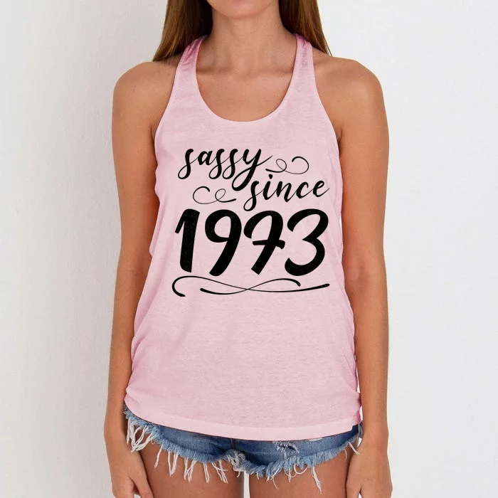 Sassy Since 1973 Birthday 50th Birthday Women's Knotted Racerback Tank