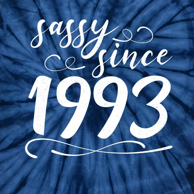 Sassy Since 1993 Birthday 30th Birthday Tie-Dye T-Shirt