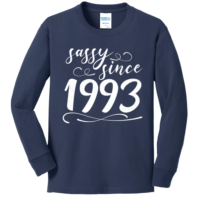 Sassy Since 1993 Birthday 30th Birthday Kids Long Sleeve Shirt