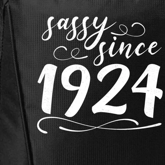 Sassy Since 1924 Birthday 100th Birthday City Backpack