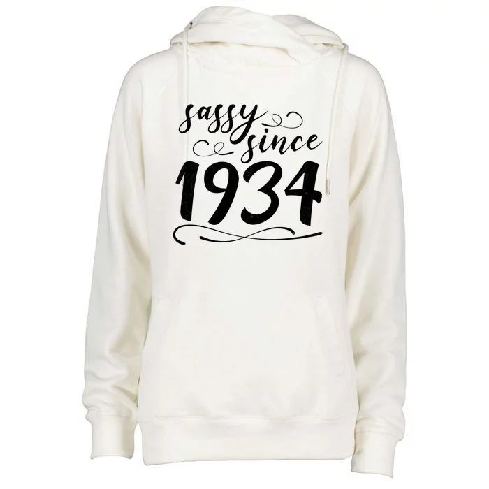 Sassy Since 1934 Birthday 90th Birthday Womens Funnel Neck Pullover Hood