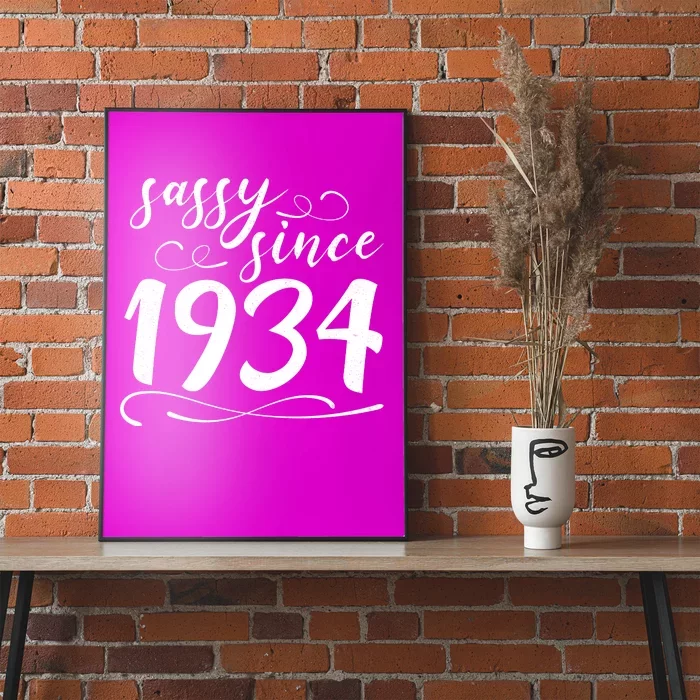 Sassy Since 1934 Birthday 90th Birthday Poster