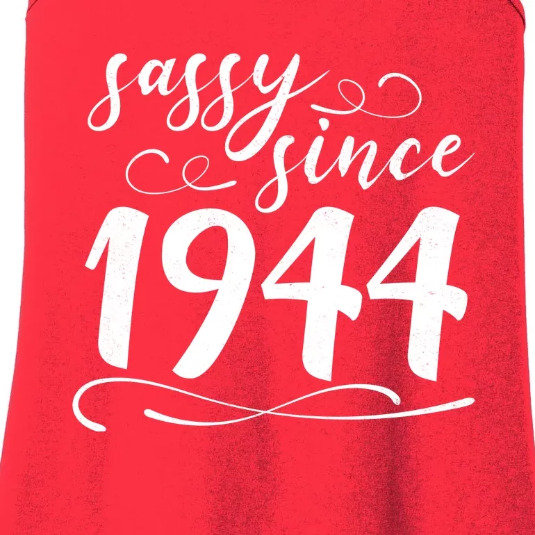 Sassy Since 1944 Birthday 80th Birthday Ladies Essential Tank