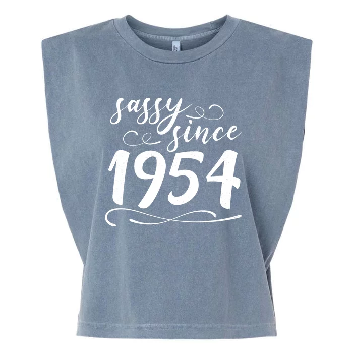 Sassy Since 1954 Birthday 70th Birthday Garment-Dyed Women's Muscle Tee