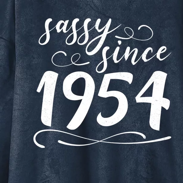 Sassy Since 1954 Birthday 70th Birthday Hooded Wearable Blanket