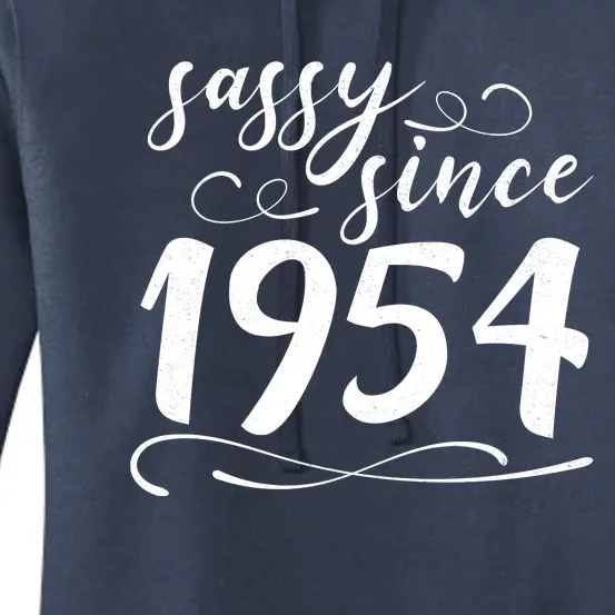 Sassy Since 1954 Birthday 70th Birthday Women's Pullover Hoodie