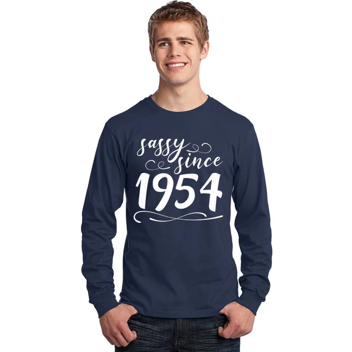 Sassy Since 1954 Birthday 70th Birthday Tall Long Sleeve T-Shirt