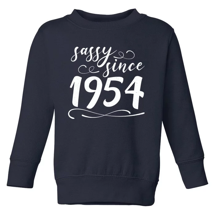 Sassy Since 1954 Birthday 70th Birthday Toddler Sweatshirt