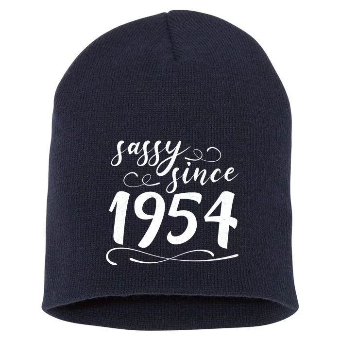 Sassy Since 1954 Birthday 70th Birthday Short Acrylic Beanie