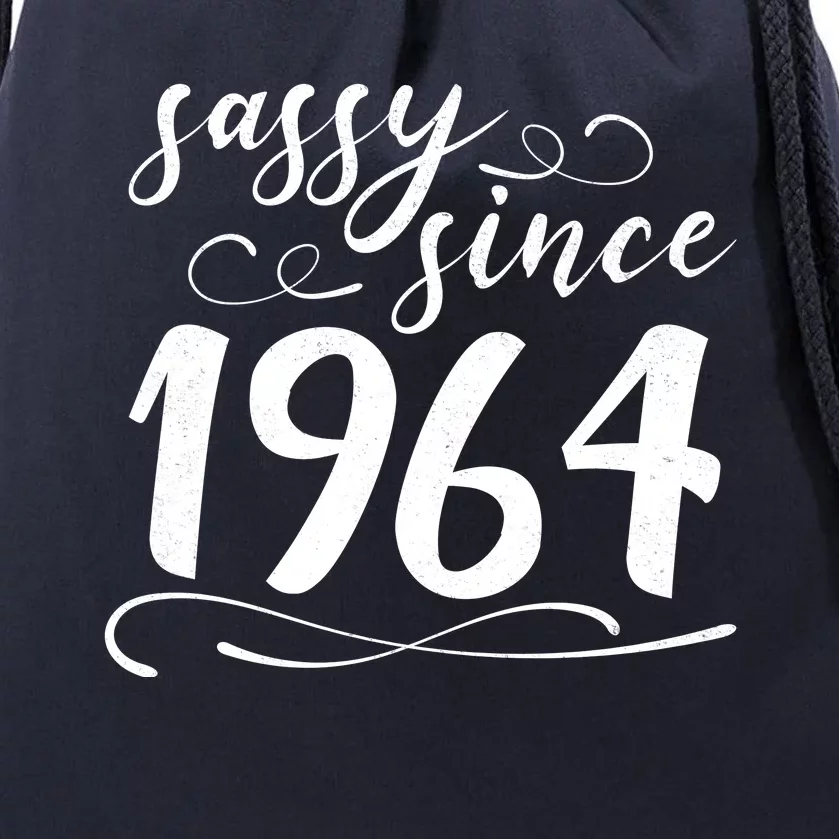 Sassy Since 1964 Birthday 60th Birthday Drawstring Bag