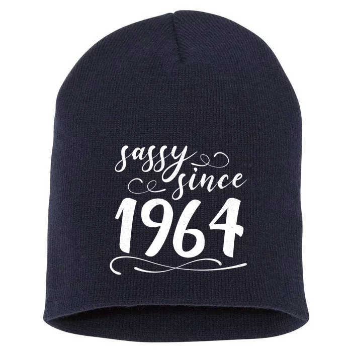 Sassy Since 1964 Birthday 60th Birthday Short Acrylic Beanie