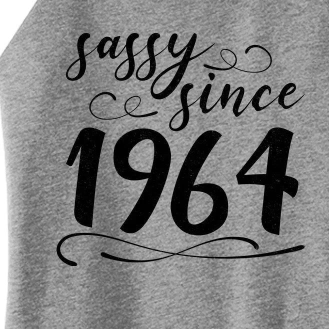 Sassy Since 1964 Birthday 60th Birthday Women’s Perfect Tri Rocker Tank